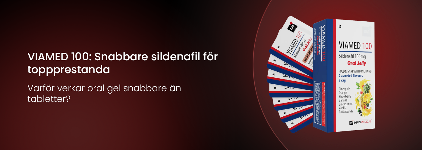 Översikt av VIAMED 100 (Sildenafil Citrate Oral Jelly)