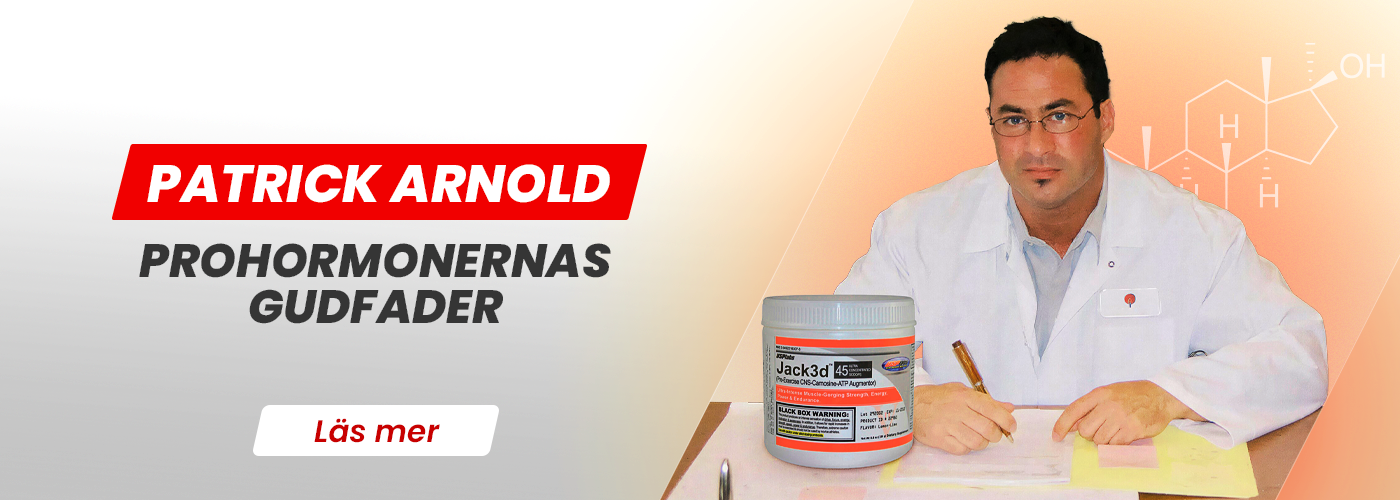 Patrick Arnold: Prohormonernas Gudfader Som Byggde Den Moderna Bodybuilding-Kulturen